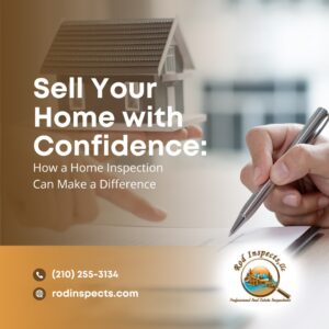 Sell Your Home With Confidence: How A Home Inspection Can Make A Difference